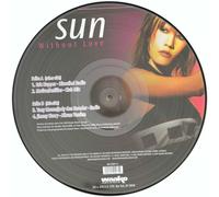 SUN Sans Amour (Vinyle Image) - Neuf - Rare - Édition Limitée