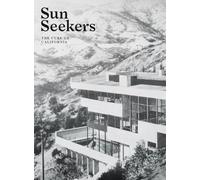 Sun Seekers: The Cure of California