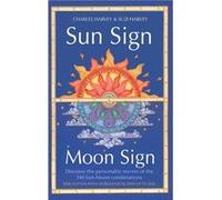 Sun Sign, Moon Sign