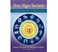 Sun Sign Secrets by Monte Farber Monte Farber - Amy Zerner (Auteur)