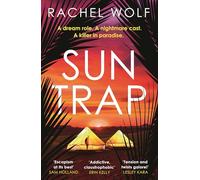 Sun Trap: the perfect destination thriller full of twists to keep you gripped in 2026