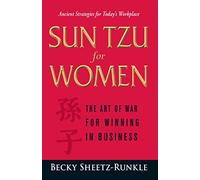 Sun Tzu for Women by SheetzRunkle & Becky Becky Sheetz - Runkle (Auteur)