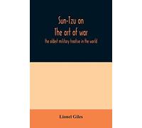 Sun-Tzu On The Art Of War