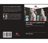 Sun Tzu Sur La Guerre De Canudos