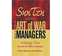 Sun Tzu - The Art of War for Managers: 50 Strategi