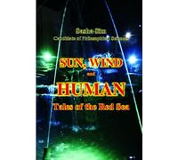 Sun, Wind and Man. The Tale of the Red Sea