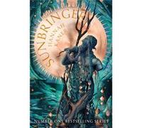 Sunbringer by Hannah Kaner Hardcover Book Hannah Kaner (Auteur)