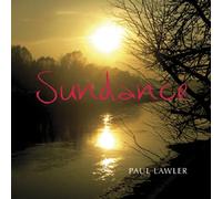 Sundance by Paul Lawler (2009-06-02)