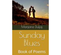 Sunday Blues: Book of Poems