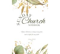 Sunday Church Journal: Notes for Weekly Church Services and Bible Study