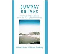 Sunday Drives Michael Larson (Auteur)