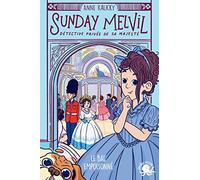 Sunday Melvil, détective privée de Sa Majesté - Le Bal empoisonné - Lecture roman jeunesse histoire - Dès 8 ans: Le bal empoisonné