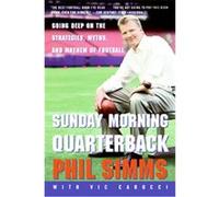 Sunday Morning Quarterback Phil Simms, Vic Carucci (Auteur)