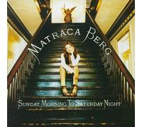 Sunday Morning to Saturday Night by Berg, Matraca (1997) Audio CD