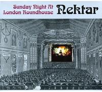 Sunday Night at London Roundhouse by Nektar (2011-08-16)