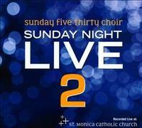 Sunday Night Live, Vol. 2