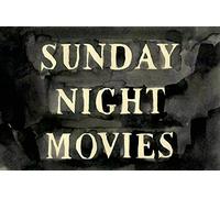 Sunday Night Movies