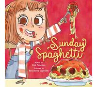 Sunday Spaghetti - Deb Adamson - Sourcebooks Explore - ebook (ePub) - Livre