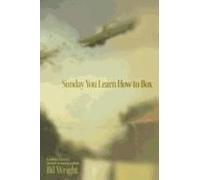 Sunday You Learn How To Box