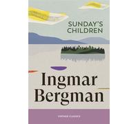 Sunday's Children - Ingmar Bergman - Vintage digital - ebook (ePub) - Livre