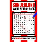 Sunderland Word Search Book: For Sunderland Fans Everywhere!