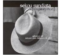 Sekou Sundiata - Long Story Short