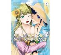 Sundome Milky Way Vol. 4 by Kazuki Funatsu Kazuki Funatsu (Auteur)