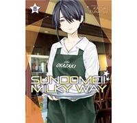 Sundome Milky Way Vol. 8 by Kazuki Funatsu Kazuki Funatsu (Auteur)