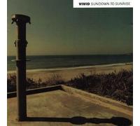 Vivid - Sundown to Sunrise [Import]