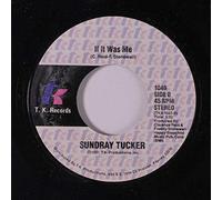SUNDRAY TUCKER - if it was me / ask millie 45 rpm single