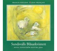 Sundsvall Blaeserquintet - Sundsvalls Blåsarkvintett : Poulec/Francaix