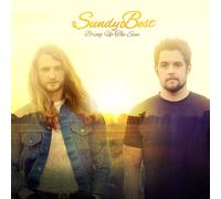 Sundy Best – Bring Up the Sun – Import