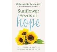 Sunflower Seeds Of Hope