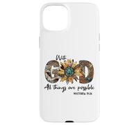 Sunflower with God All Things are Possible for Christian Coque pour iPhone 15 Plus