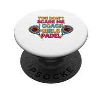 Sunflowers Padel Coach You Don't Scare Me I Coach Girls PopSockets PopGrip Adhésif