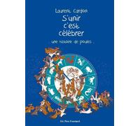 S'unir c'est célébrer - Une histoire de poules - Laurent Cardon - Pere Fouettard Editions - cartonné - Album jeunesse