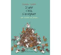 S'unir c'est s'accepter: Une histoire de poules
