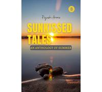 SUNKISSED TALES - An Anthology of Summer