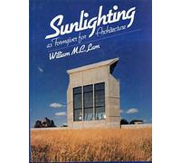 Sunlighting As Formgiver for Architecture