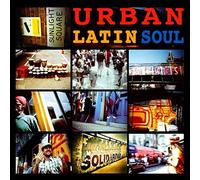 Sunlightsquare - Sunlightsquare-Urban Latin Soul