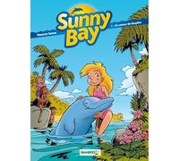 Sunny Bay - tome 01: Un amour de dauphin
