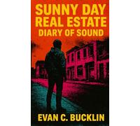 Sunny Day Real Estate: Diary of Sound: Tracing the rise, collapse, reunions, and global influence of emo’s most enduring and enigmatic band, through their albums, myths, and cultural legacy.