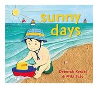 Sunny Days by Deborah Kerbel Deborah Kerbel (Auteur)