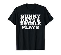 Sunny Days & Double Plays - Funny Ballpark Lover Baseball T-Shirt