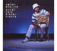 Rollins,Sonny - Sunny Days, Starry Nights