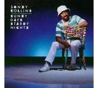 Rollins, Sonny - Sunny Days, Starry Nights [Import]