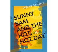 Sunny Sam and the Hot, Hot Day