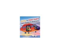 Sunny The Coast Guard Dog's Dynamite Adventure