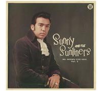 Sunny & The Sunliners - Mr. Brown Eyed Soul Vol. 2 [Compact Discs]