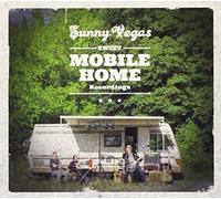 Sunny Vegas - Sweet Mobile Home Recordings